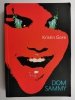DOM SAMMY - Kristin Gore